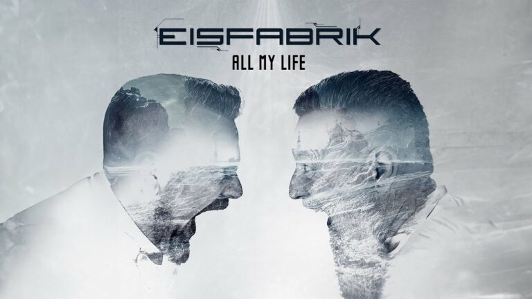 Eisfabrik – All My Life