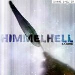 Gimme Shelter – Himmelhell E.P. (Remix)