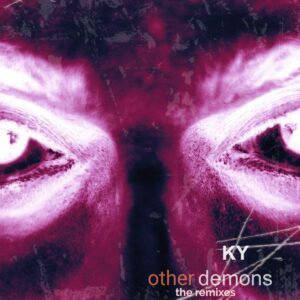 KY - other demons - the remixes