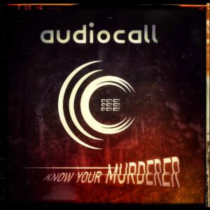 Audiocall - Know your Murderer