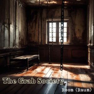 The Grab Society - Room (Raum)