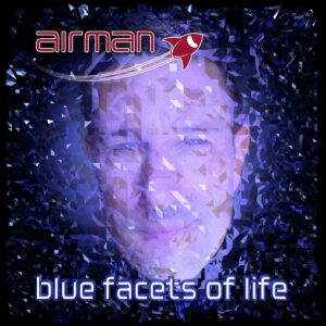 Airman - Blue Facets Of Life