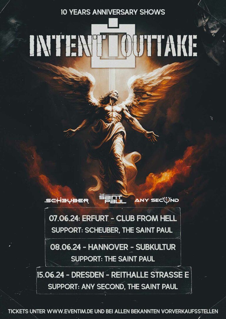 Intent:Outtake – 10 Years Anniversary Shows