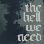 Faderhead – The Hell We Need