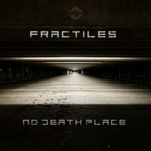 Fractiles - No Death Place