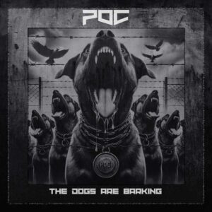 POC - The dogs are barking