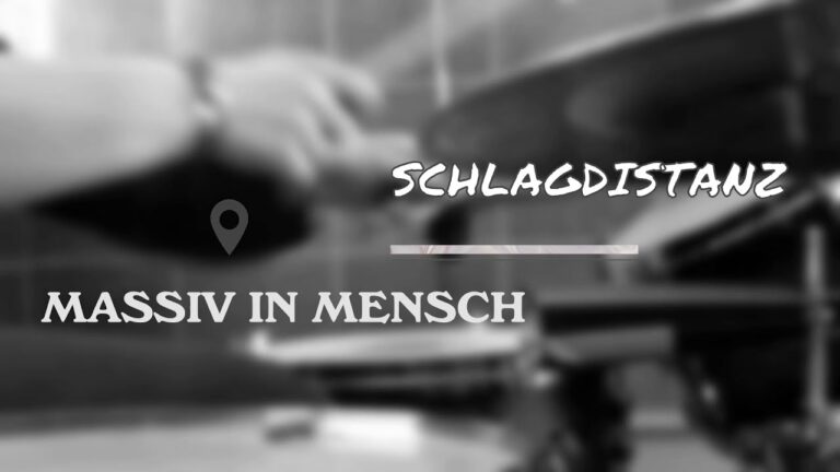 Massiv in Mensch – Schlagdistanz