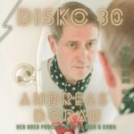 Disko 80 – Folge 68: Andreas Dorau