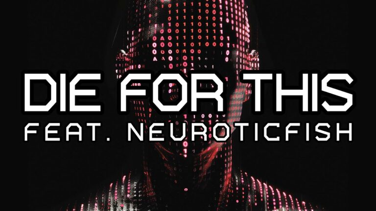 Faderhead (feat. Neuroticfish) – Die For This