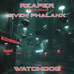 Reaper - Watchdog