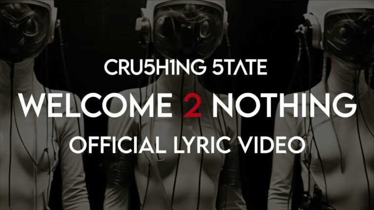 Crushing State – Welcome 2 Nothing