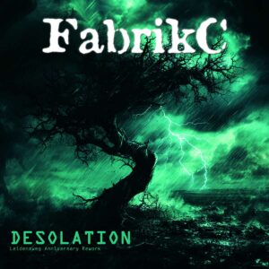 FabrikC - Desolation [Leidensweg Anniversary Rework]