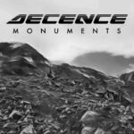 Decence – Monuments