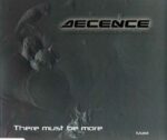 Decence – There Must Be More