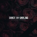 Dance My Darling – Funeral Service