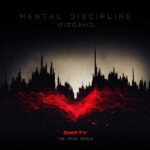 Mental Discipline & Wiegand Single „Empty (The Anix Remix)“