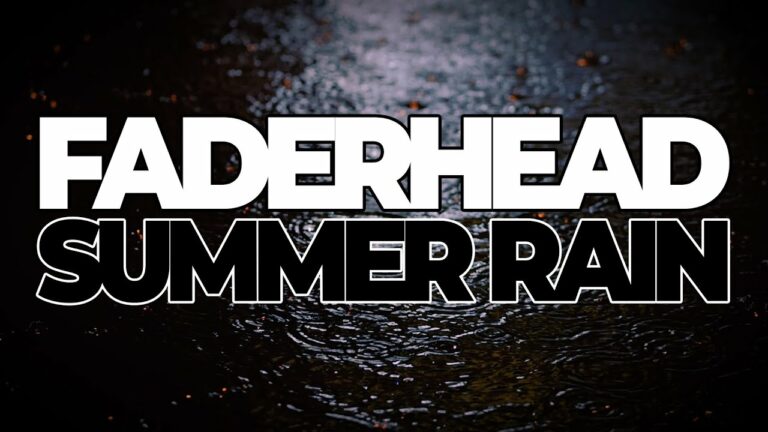 Faderhead – Summer Rain 