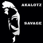 Akalotz – Savage