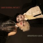 Dark Minimal Project – Infected By Love