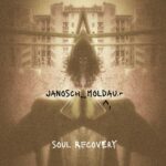 Janosch Moldau – Soul Recovery