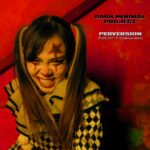 Dark Minimal Project – Perversion