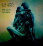Ice Ages – This Killing Emptiness