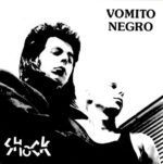Vomito Negro – Shock