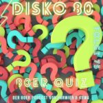 Disko 80: Folge 75 – 80er Jahre Quiz
