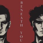 Circuit Preacher – Beneath You