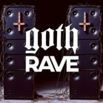 Faderhead – Goth Rave