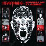Heavy Halo – Damage Me (feat. Georgi)