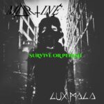 Martiné – Survive Or Perish
