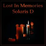 Solaris D – Lost In Memories