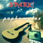 Spark! – Popkomplex