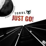 Torul – Just Go