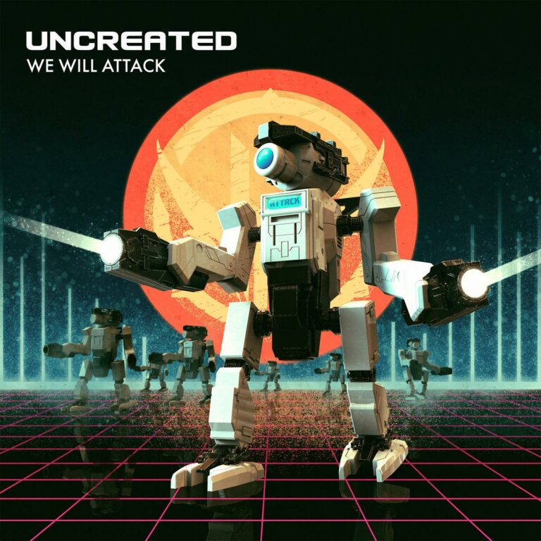 Uncreated – We Will Attack