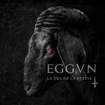 Eggvn – La Era de la Bestia