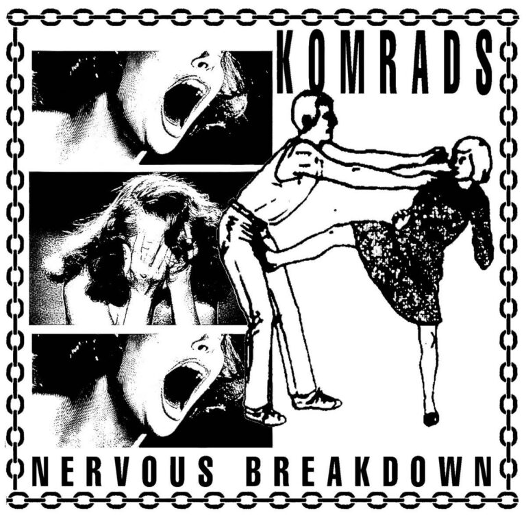 Komrads – Nervous Breakdown Komrads – Nervous Breakdown