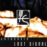 Lost Signal – Catharsis