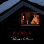 Platronic – Winter Stores