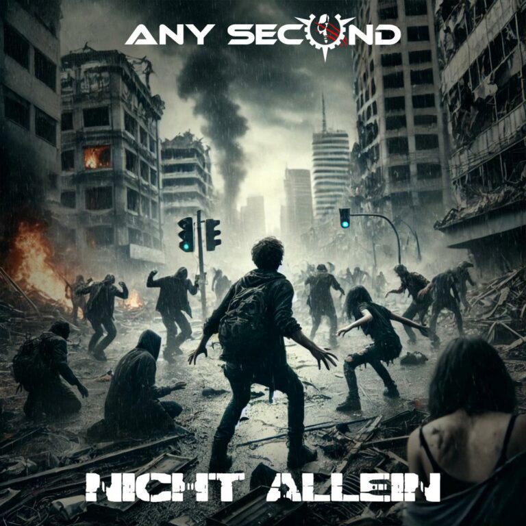 Any Second – Nicht Allein