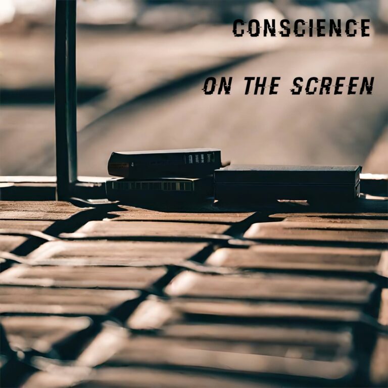 Conscience`s „On The Screen“