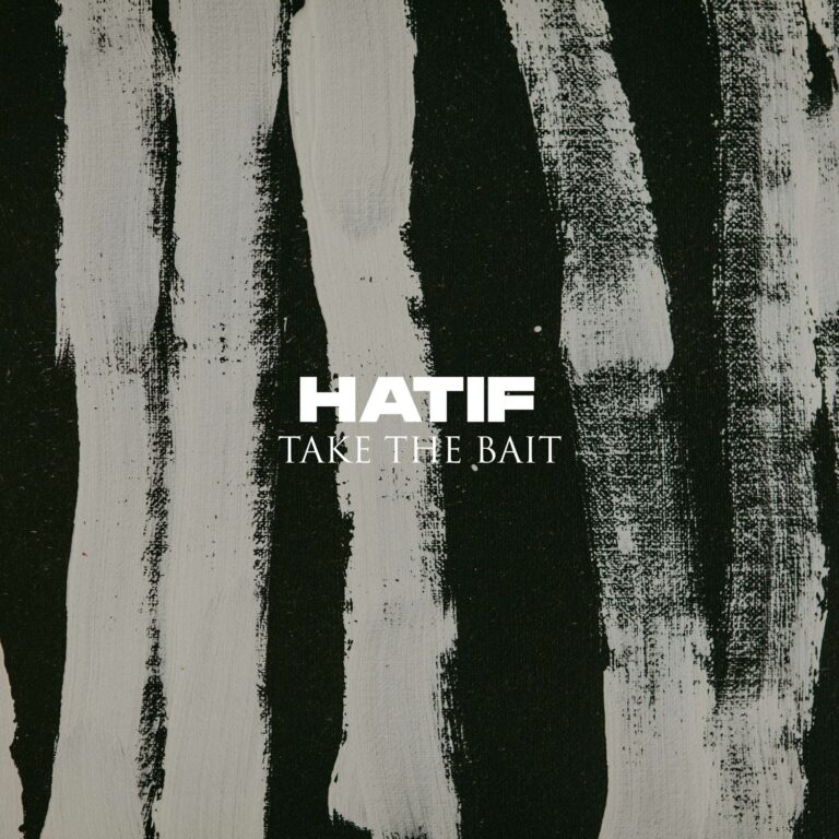 Hatif – Take the Bait