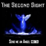 The Second Sight – Send Me An Angel (Mix 24)