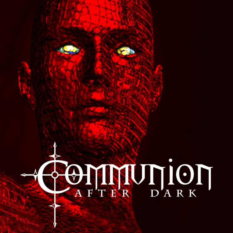 Communion After Dark – March 3rd, 2025 – Industrial, Darkwave, Synthpop, Goth Podcast