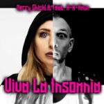 Merry Chicklit – Viva La Insomnia