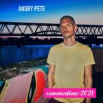 Angry Pete – Summertime – 2021