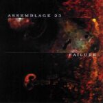 Assemblage 23 – Failure