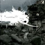 Assemblage 23 – Ground