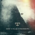 CattaC – Don’t Fear Tomorrow